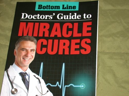 Stock image for Doctors guide to Miracle Cures for sale by Better World Books