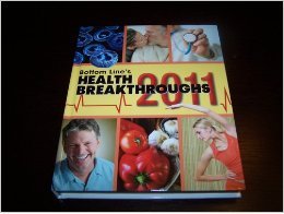 Imagen de archivo de Bottom Line's Health Breakthroughs 2011 a la venta por Better World Books: West