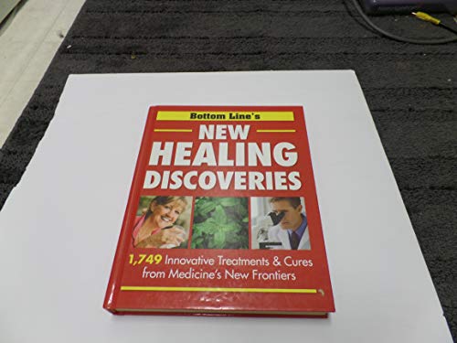 Stock image for Bottom Line's New Healing Discoveries for sale by Better World Books