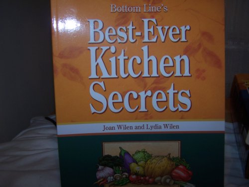 Stock image for Bottom Line's Best-ever Kitchen Secrets (2011 Edition) for sale by ThriftBooks-Atlanta