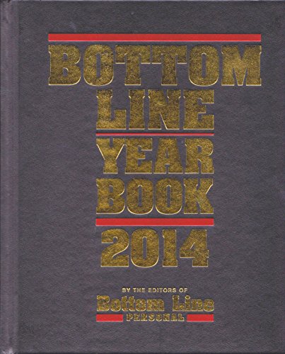 Beispielbild fr Bottom Line Year Book 2014; From the Editors of Bottom Line Personal zum Verkauf von Better World Books