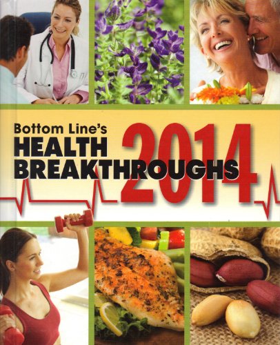 Beispielbild fr Bottom Line's Health Breakthroughs 2014 zum Verkauf von Better World Books
