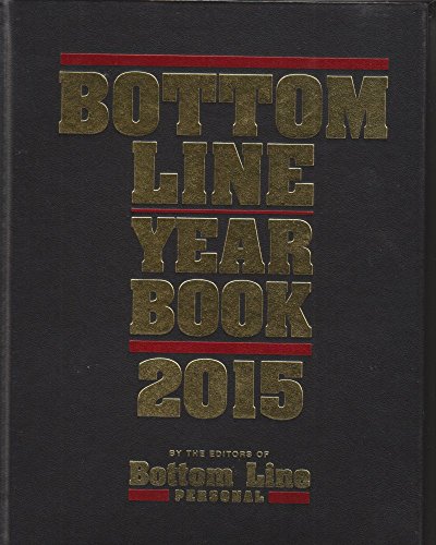 Beispielbild fr Bottom Line Year Book 2015; From the Editors of Bottom Line Personal zum Verkauf von SecondSale