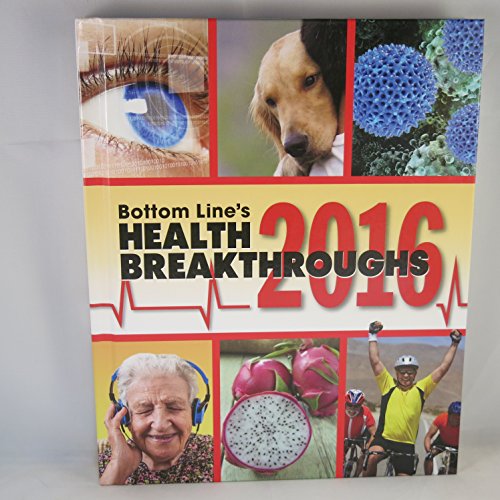Stock image for Bottom Line's Health Breakthroughs 2016 for sale by Better World Books