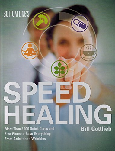 Imagen de archivo de Bottom Line's Speed Healing a la venta por Better World Books