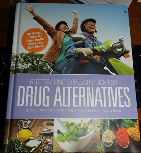 Beispielbild fr Bottom Line's Prescription For Drug Alternatives zum Verkauf von Better World Books