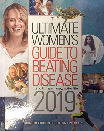 9780887238086: The Ultimate Women's Guide to Beating Disease 2019 Bottom Line