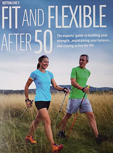 Beispielbild fr Bottom Line's Fit and Flexible After 50 zum Verkauf von Better World Books