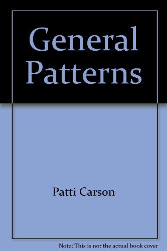 Beispielbild fr General Patterns zum Verkauf von Wonder Book