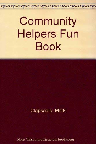 9780887240614: Community Helpers Fun Book