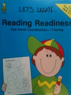 LET'S LEARN...reading readiness: Eye-hand coordination, tracing (Lets learn series) (9780887240973) by Dellosa, Janet