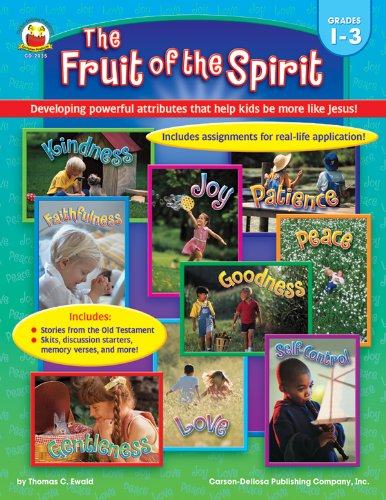 Beispielbild fr The Fruit of the Spirit, Grades 1 - 3: Developing powerful attributes that help kids be more like Jesus! zum Verkauf von SecondSale