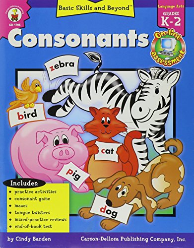 Consonants: Grade Level K-2 (Basic Skills & Beyond) (9780887241413) by Barden, Cindy