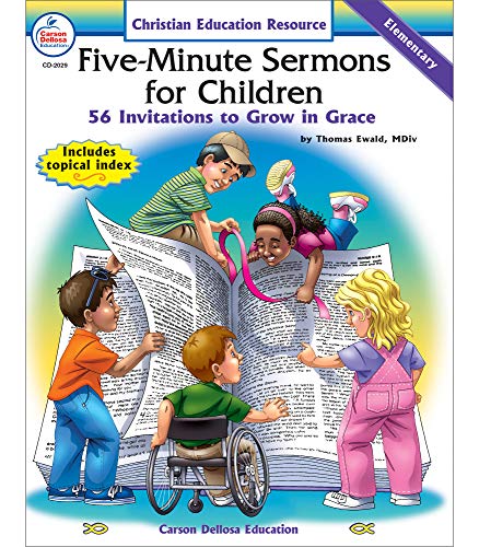Stock image for Five-Minute Sermons for Children : 56 Invitations to Grow in Grace for sale by Better World Books