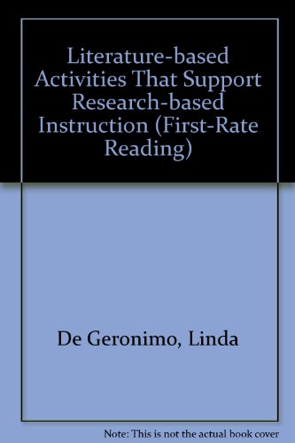 Stock image for Literature-based Activities That Support Research-based Instruction (First-Rate Reading) for sale by BooksByLisa
