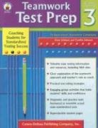 9780887242564: Teamwork Test Prep Grade 3: Coaching Students for Standardized Testing Success Reading & Math Grade 3