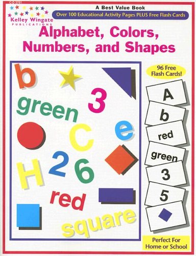 Stock image for Alphabet, Colors, Numbers, and Shapes for sale by Half Price Books Inc.