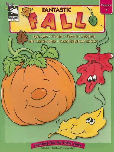 Stock image for Fantastic Fall: Preschool Through K (Learning Fun for Little Ones) for sale by Half Price Books Inc.