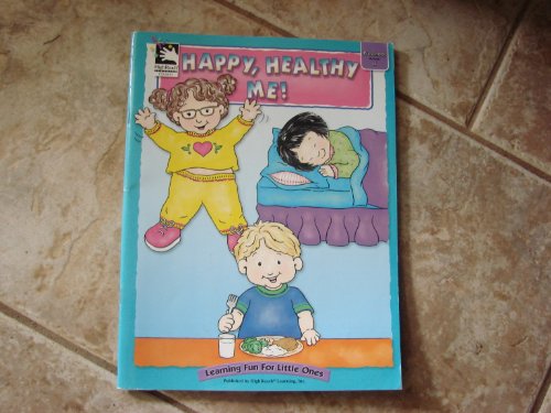 Stock image for Happy, Healthy Me (Learning for Little Ones) for sale by Reliant Bookstore