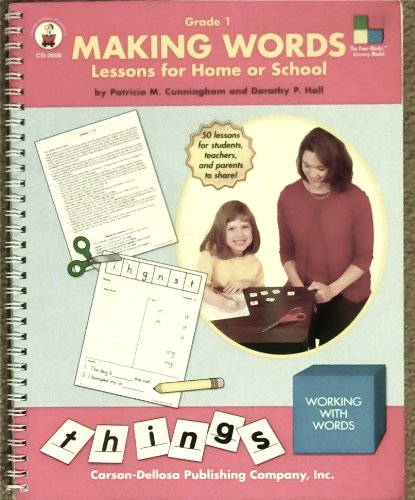 Imagen de archivo de Making Words: Lessons for Home or School, Grade 1 a la venta por Seattle Goodwill