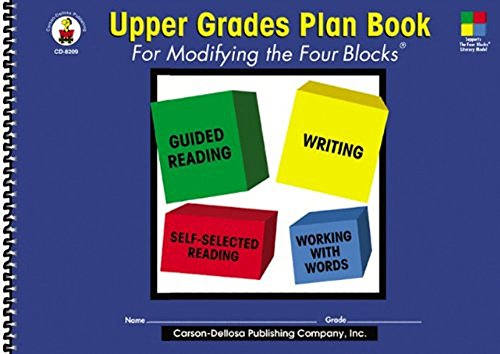 Stock image for Upper Grades Plan Book for Modifying the Four-Blocks�, Grades 4 - 8 for sale by Wonder Book