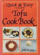 Stock image for Quick and Easy Tofu Cookbook for sale by HPB Inc.