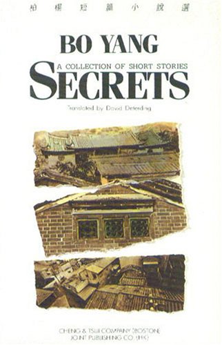 9780887270512: Secrets: A Collection of Stories by Bo Yang