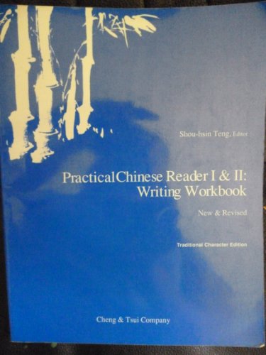 Imagen de archivo de Practical Chinese Reader I and II: Writing Workbook. Traditional Character Edition (C and T Asian Language Series) a la venta por Bildungsbuch