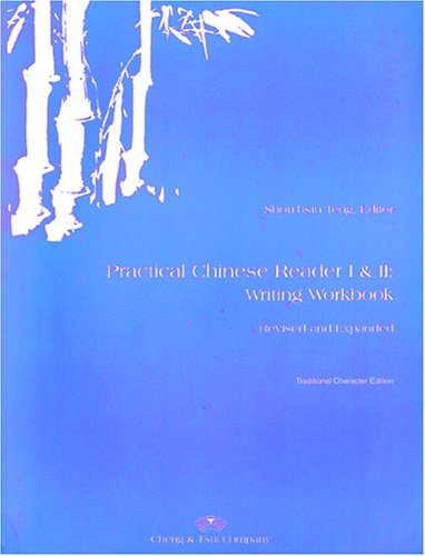 Stock image for Practical Chinese Reader : 1 and 2 Writing Traditional Character Edition for sale by Better World Books: West
