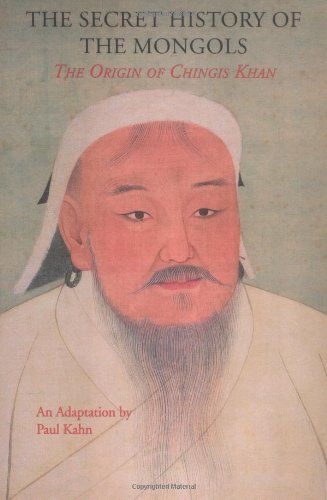 9780887272998: The Secret History of the Mongols: The Origin of Chingis Khan (C & T Asian Culture Series)