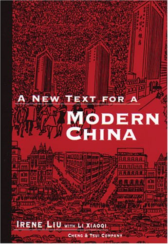 9780887273124: A New Text for a Modern China (C & T Asian Language Series)