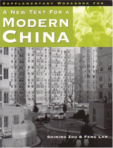 Imagen de archivo de A New Text For A Modern China: Supplement Workbook a la venta por ThriftBooks-Dallas