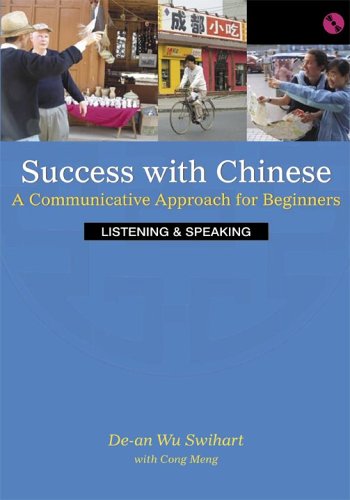 Imagen de archivo de Success With Chinese: A Communicative Approach For Beginners (Level 1, Listening & Speaking) (English and Chinese Edition) a la venta por Ergodebooks