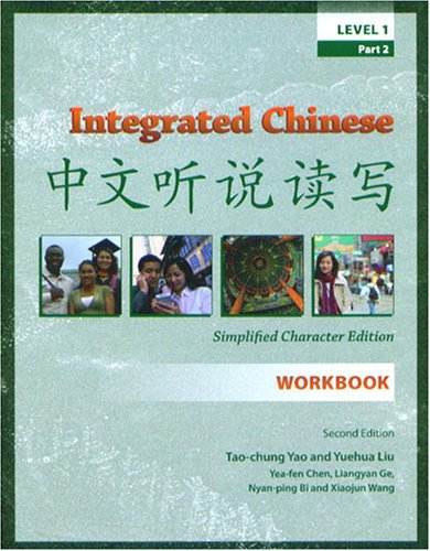 9780887274787: Integrated Chinese, Level 1 Part 2 Workbook, 2nd Edition (Simplified) (Chinese Edition)