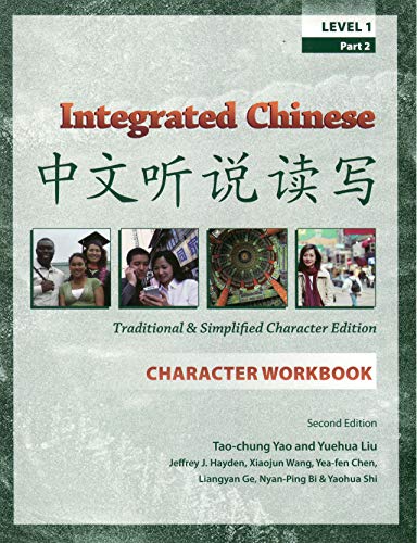 Stock image for Integrated Chinese: Level 1, Part 2 Traditional Character Edition Workbook for sale by HPB-Emerald