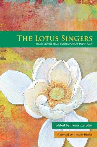 Beispielbild fr The Lotus Singers: Short Stories from Contemporary South Asia zum Verkauf von ThriftBooks-Atlanta