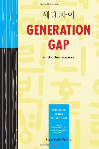 Stock image for Generation Gap and Other Essays: Readings in Korean Culture Series for sale by Ergodebooks