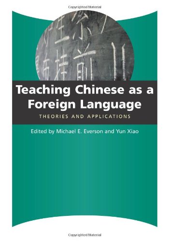 Beispielbild fr Teaching Chinese As a Foreign Language: Theories and Applications (Chinese and English Edition) zum Verkauf von SecondSale