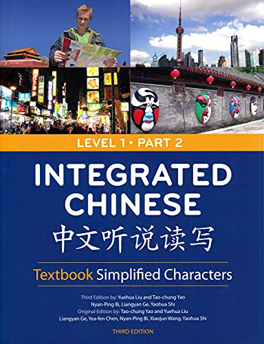 Stock image for Integrated Chinese: Textbook Simplified Characters, Level 1, Part 2 Simplified Text (Chinese Edition) for sale by A Team Books
