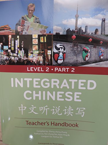 9780887276965: Integrated Chinese Level 2 Part 2 - Teacher's Handbook