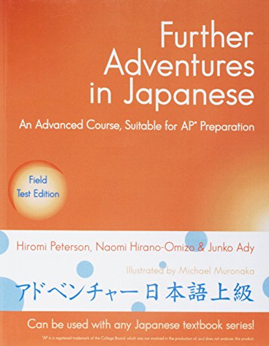 Beispielbild fr Further Adventures in Japanese zum Verkauf von SecondSale