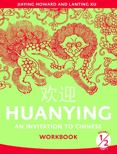 Beispielbild fr Huanying 1: An Invitation to Chinese Workbook 2 (Cheng & Tsui Chinese Language Sereis) (Chinese Edition) zum Verkauf von Ergodebooks