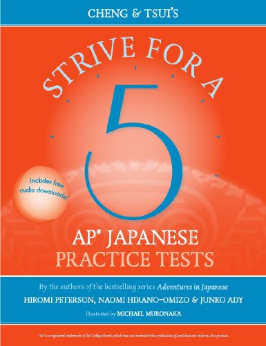 Stock image for Strive For A 5: Ap Japanese Practice Tests (English And Japanese Edition) ; 9780887277092 ; 0887277098 for sale by APlus Textbooks