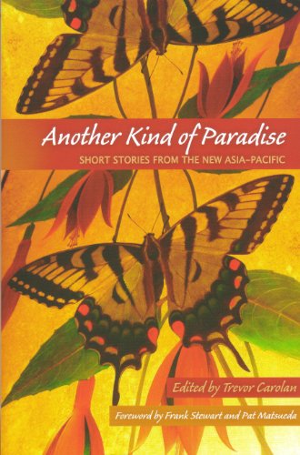 Beispielbild fr Another Kind of Paradise: Short Stories from the New Asia-Pacific zum Verkauf von ThriftBooks-Dallas