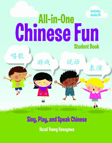 Imagen de archivo de All-in-one Chinese Fun Student Book: Sing, Play, and Speak Chinese a la venta por Revaluation Books