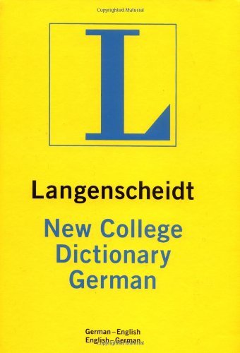 Langenscheidt New College German Dictionary: German-English - English German Thumb-indexed (9780887290213) by Langenscheidt