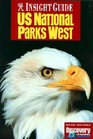 Stock image for Insight Guide National Parks West for sale by Wonder Book