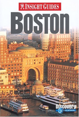 9780887290343: Insight Guide Boston (Insight City Guides Boston)