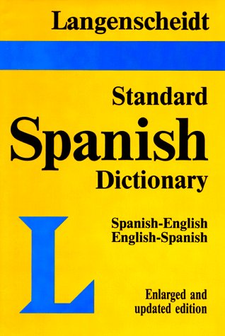 Beispielbild fr Langenscheidt's Standard Spanish Dictionary : Spanish/English English/Spanish zum Verkauf von Better World Books