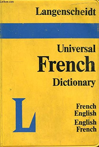 Imagen de archivo de Langenscheidt's Universal Dictionary: French English English French (Langenscheidt's Pocket Dictionaries) a la venta por SecondSale